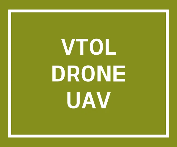 VTOL DRONE UAV
